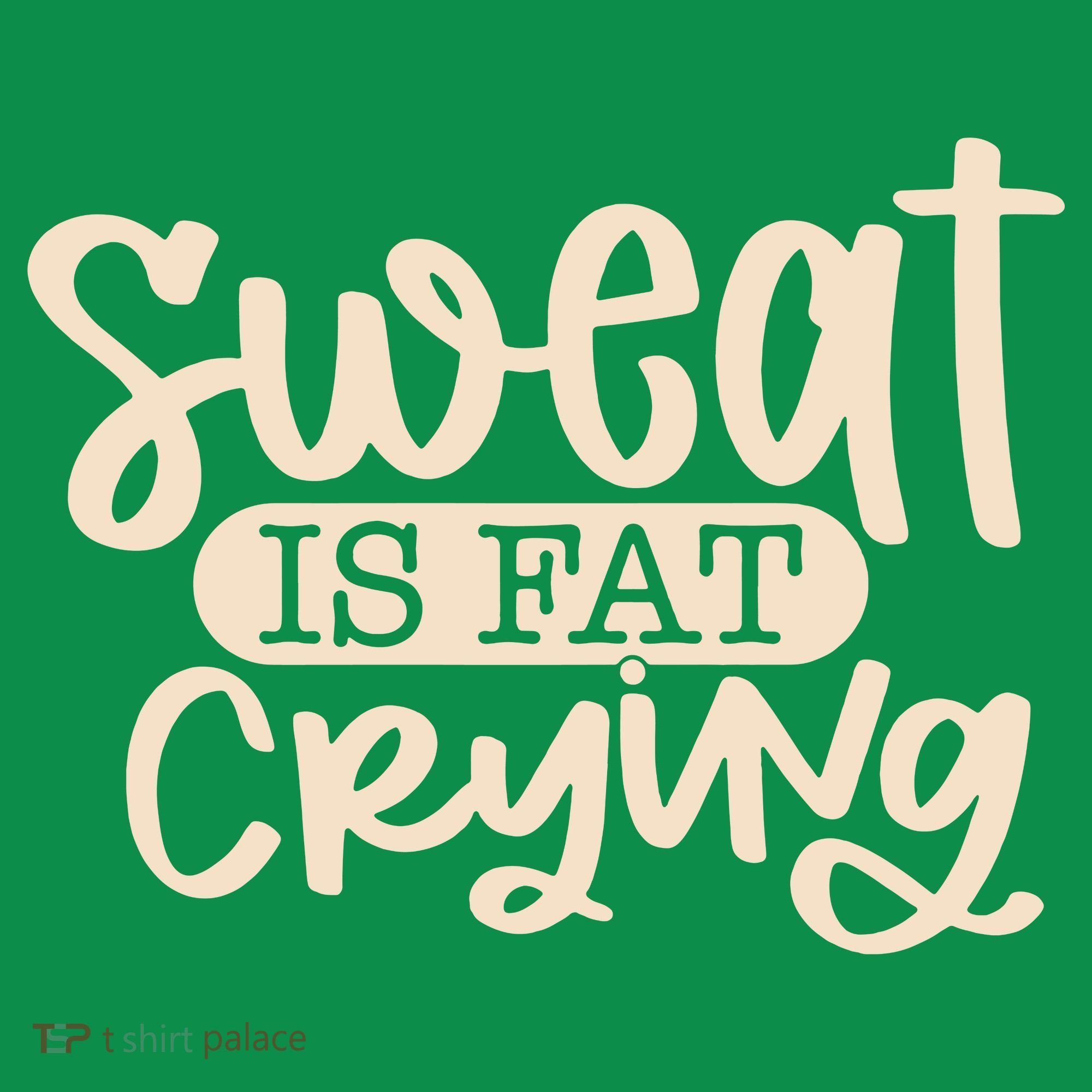 Sweat Is Fat Crying Women's Long Sleeve Shirt