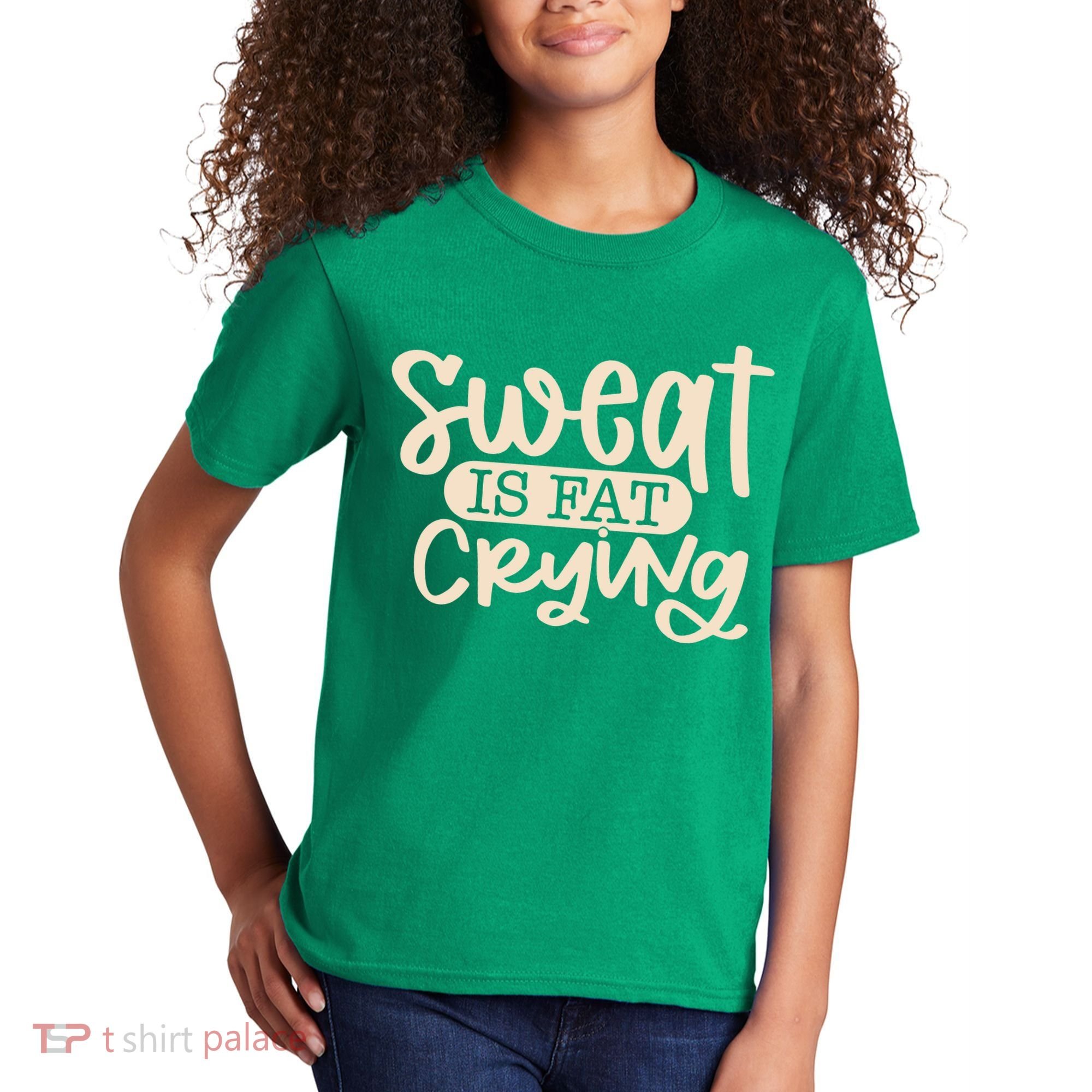 Sweat Is Fat Crying Kids T-Shirt