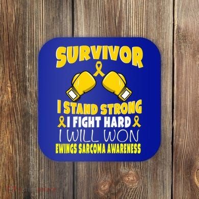 Survivor I Fight Hard Ewings Sarcoma Awareness Cool Gift Coaster