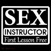 Sex Instructor First Free Lesson Sweatshirt thumb 3