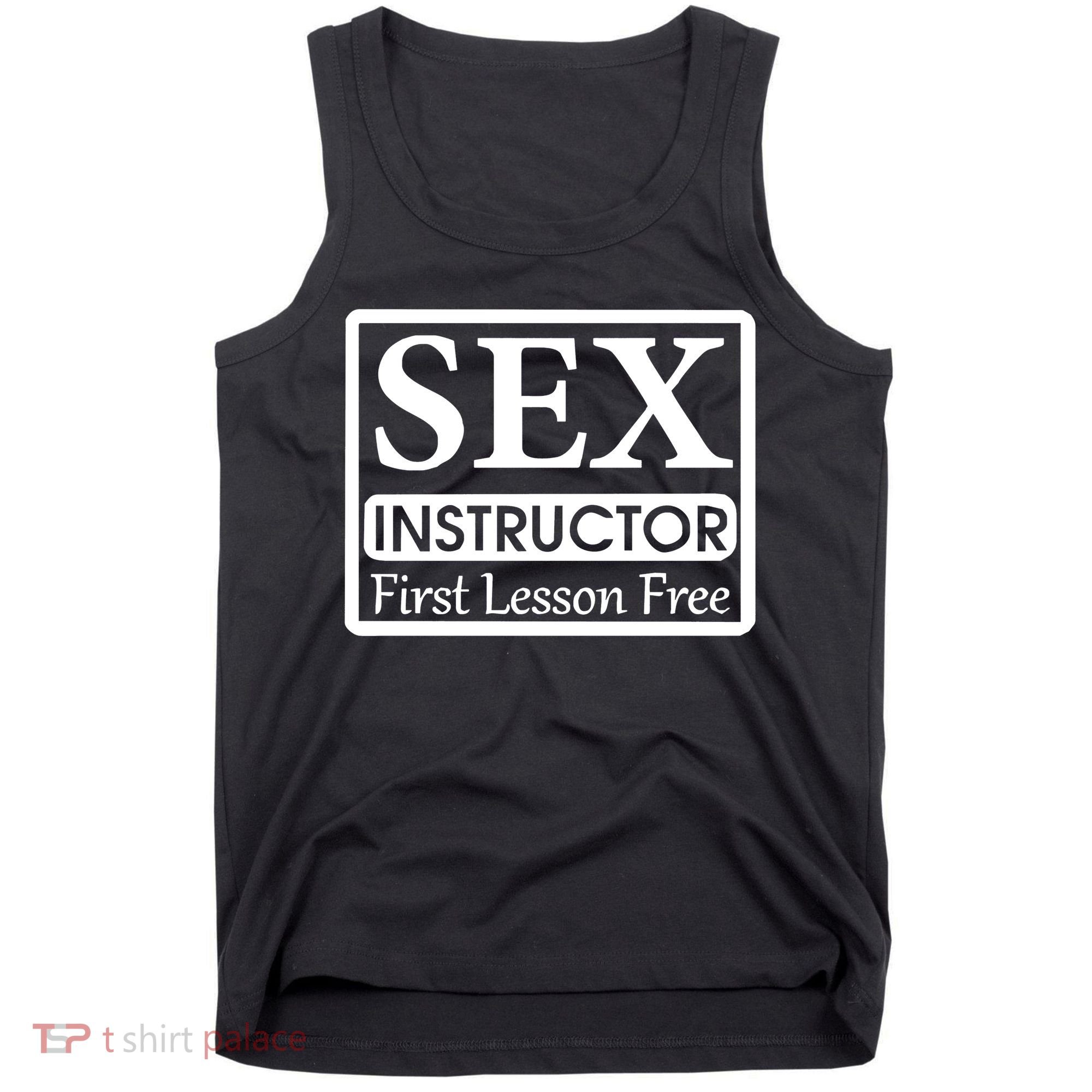 Sex Instructor First Free Lesson Tank Top