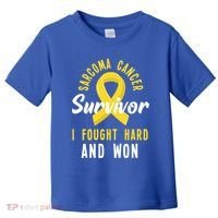 Survivor I Fought Hard And Won Sarcoma Cancer Awareness Gift Toddler T-Shirt thumb 0