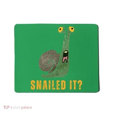 Snailed It Funny Snails Snail Lovers Mousepad