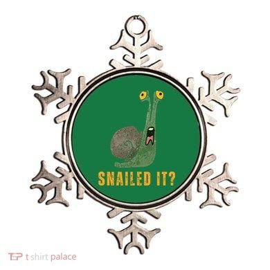 Snailed It Funny Snails Snail Lovers Ornament