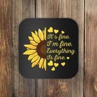 Sunflower It's Fine I'm Fine Everything Is Fine Sunflower Coaster thumb 0