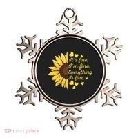 Sunflower It's Fine I'm Fine Everything Is Fine Sunflower Ornament thumb 0