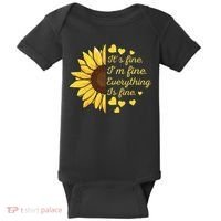 Sunflower It's Fine I'm Fine Everything Is Fine Sunflower Baby Bodysuit thumb 0