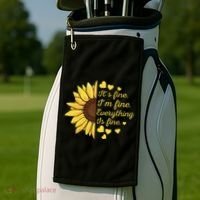 Sunflower It's Fine I'm Fine Everything Is Fine Sunflower Golf Towel thumb 2