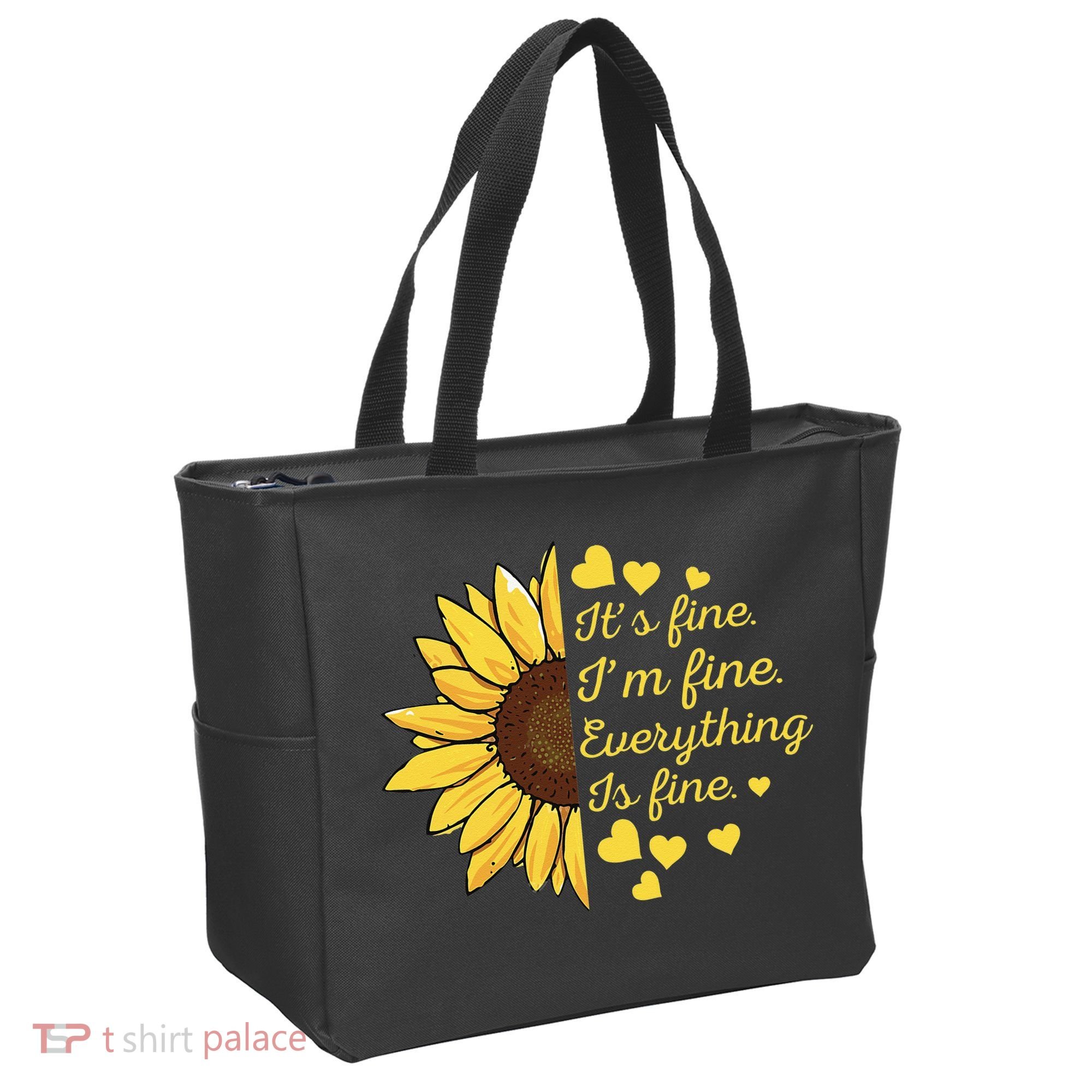 Sunflower It's Fine I'm Fine Everything Is Fine Sunflower Tote Bag