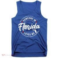 Someone In Florida Loves Me Tank Top thumb 0