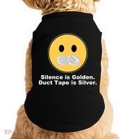 Silence Is Golden Duct Tape Is Silver Doggie Tank thumb 0