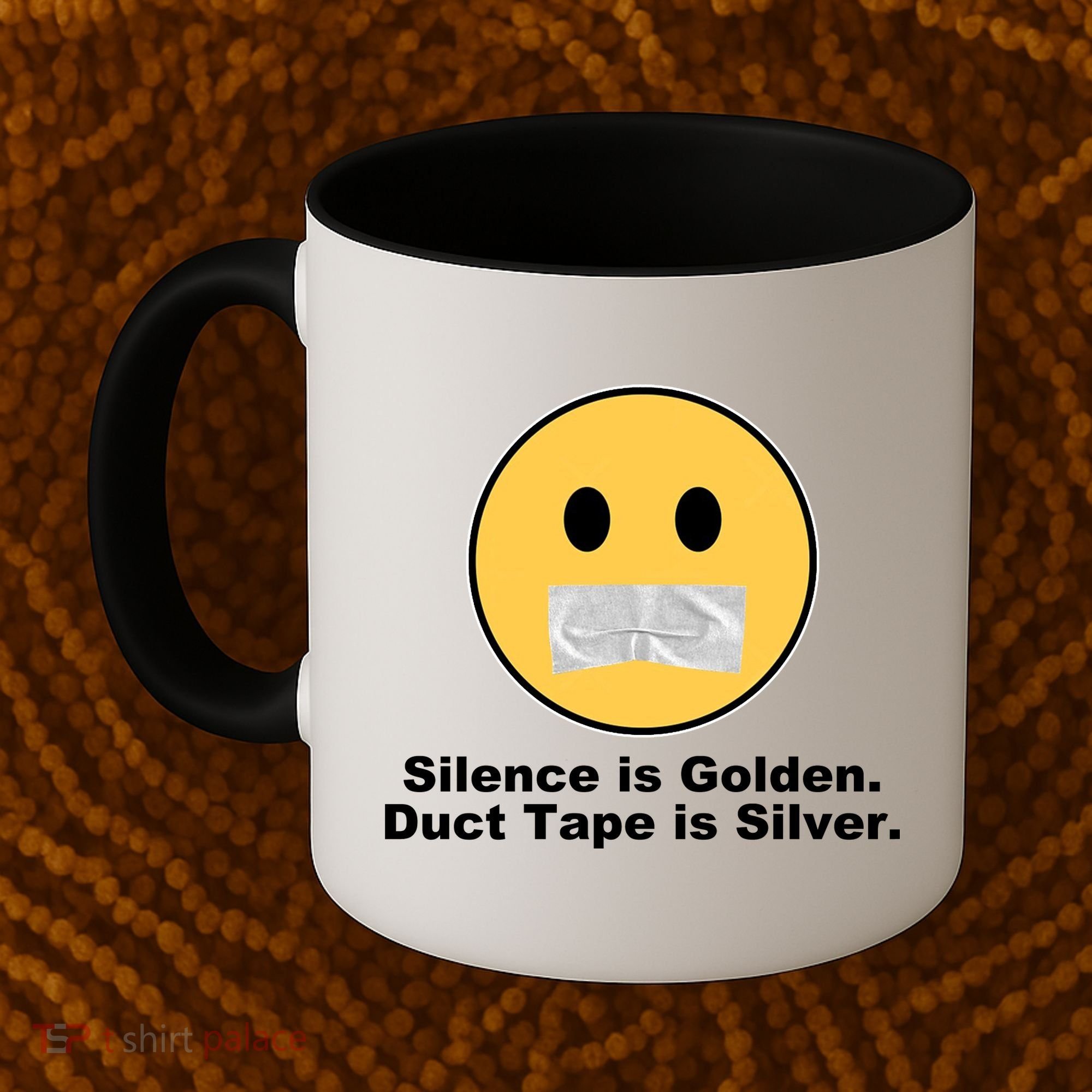 Silence Is Golden Duct Tape Is Silver Coffee Mug