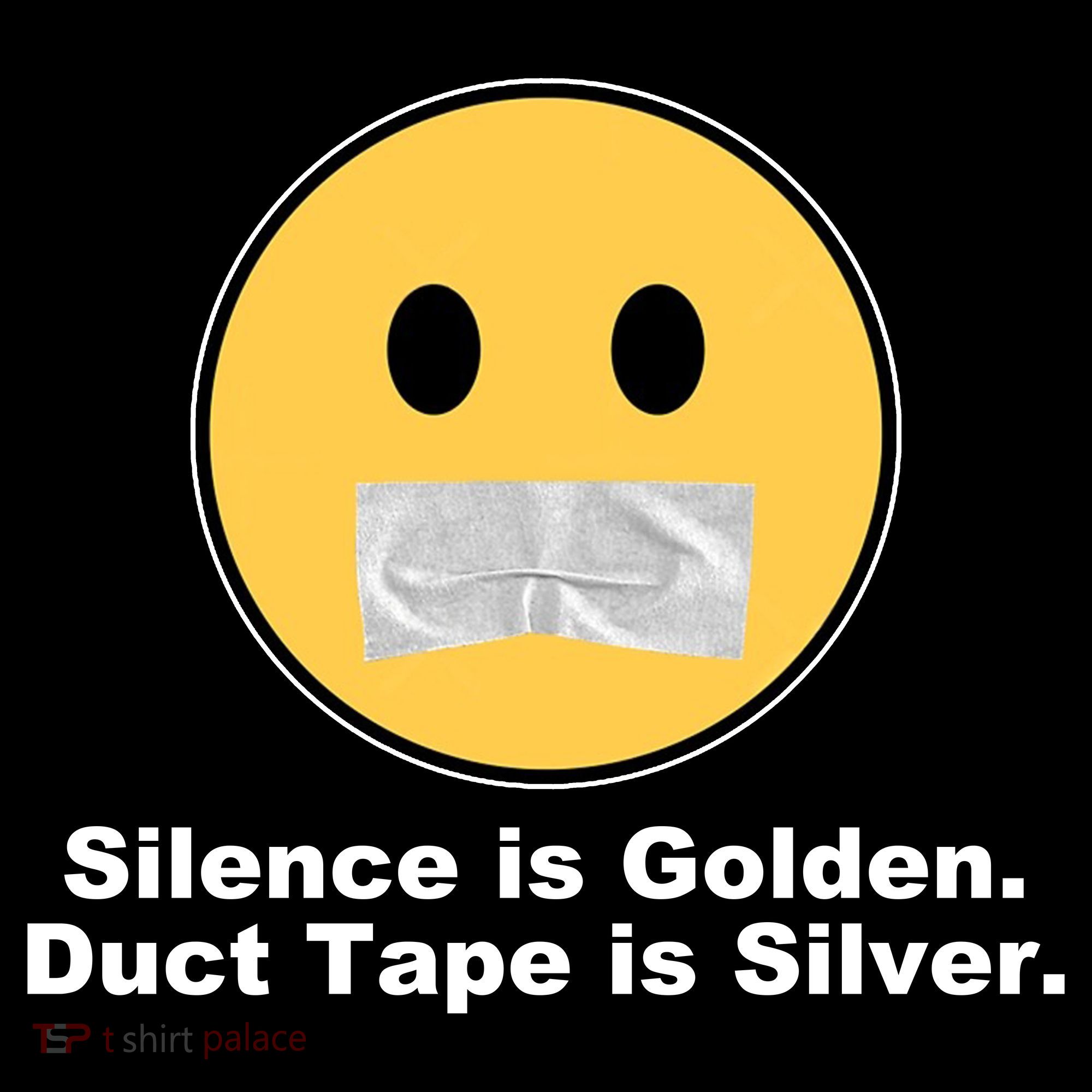 Silence Is Golden Duct Tape Is Silver Women's Hoodie