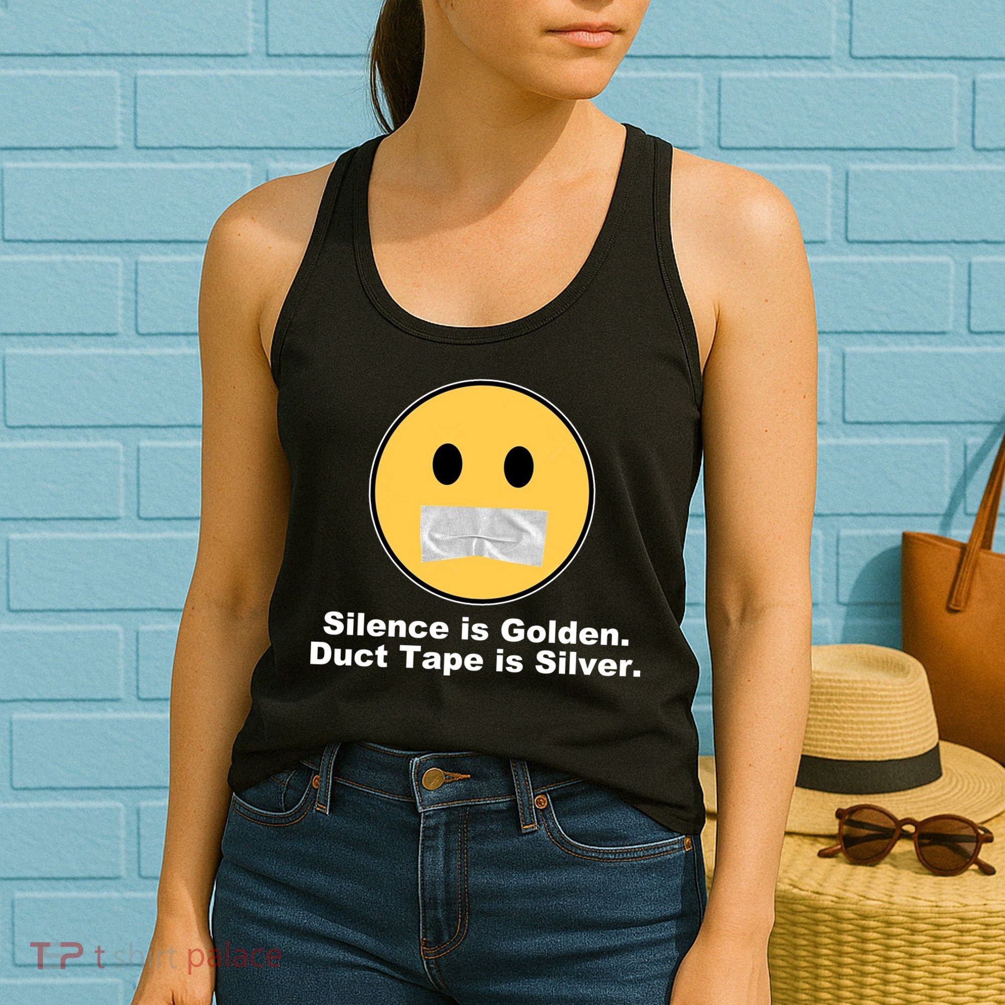 Silence Is Golden Duct Tape Is Silver Women's Tank Top