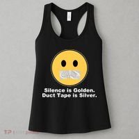 Silence Is Golden Duct Tape Is Silver Women's Tank Top thumb 3