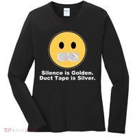 Silence Is Golden Duct Tape Is Silver Women's Long Sleeve Shirt thumb 0