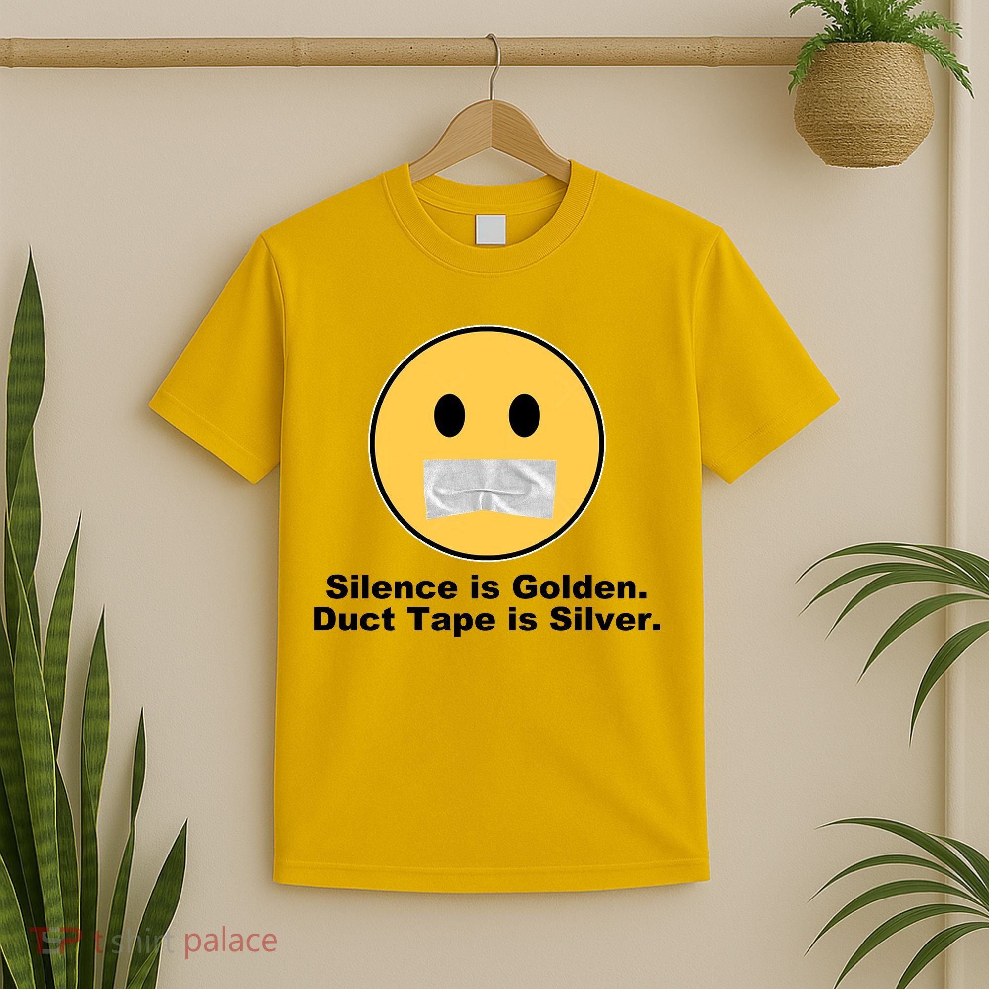 Silence Is Golden Duct Tape Is Silver T-Shirt