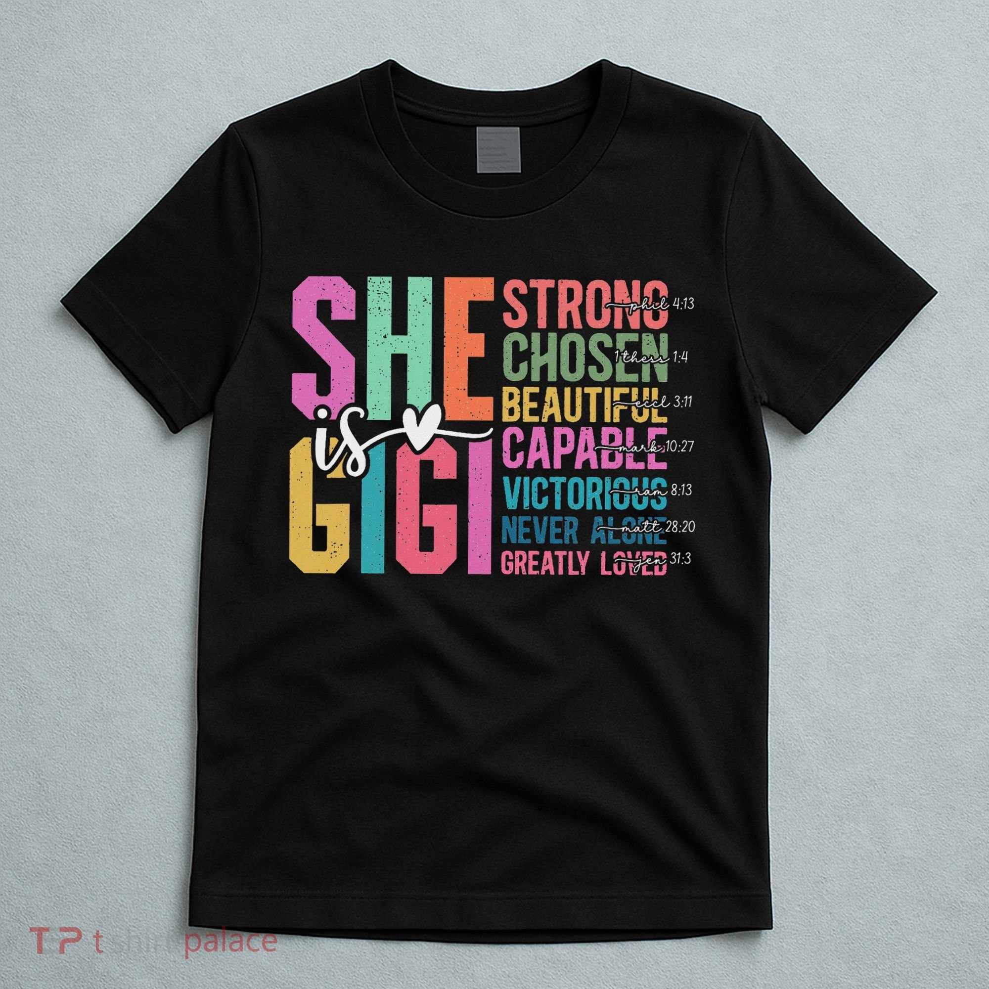 She Is Gigi Christian Mother's Day Present For Grandma Women T-Shirt