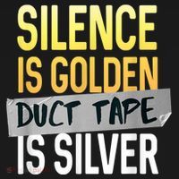 Silence Is Golden Duct Tape Is Silver Funny Sarcasm Apron thumb 3