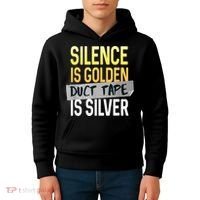 Silence Is Golden Duct Tape Is Silver Funny Sarcasm Kids Hoodie thumb 4
