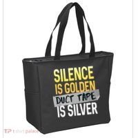Silence Is Golden Duct Tape Is Silver Funny Sarcasm Tote Bag thumb 2
