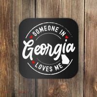 Someone In Georgia Loves Me Coaster thumb 0