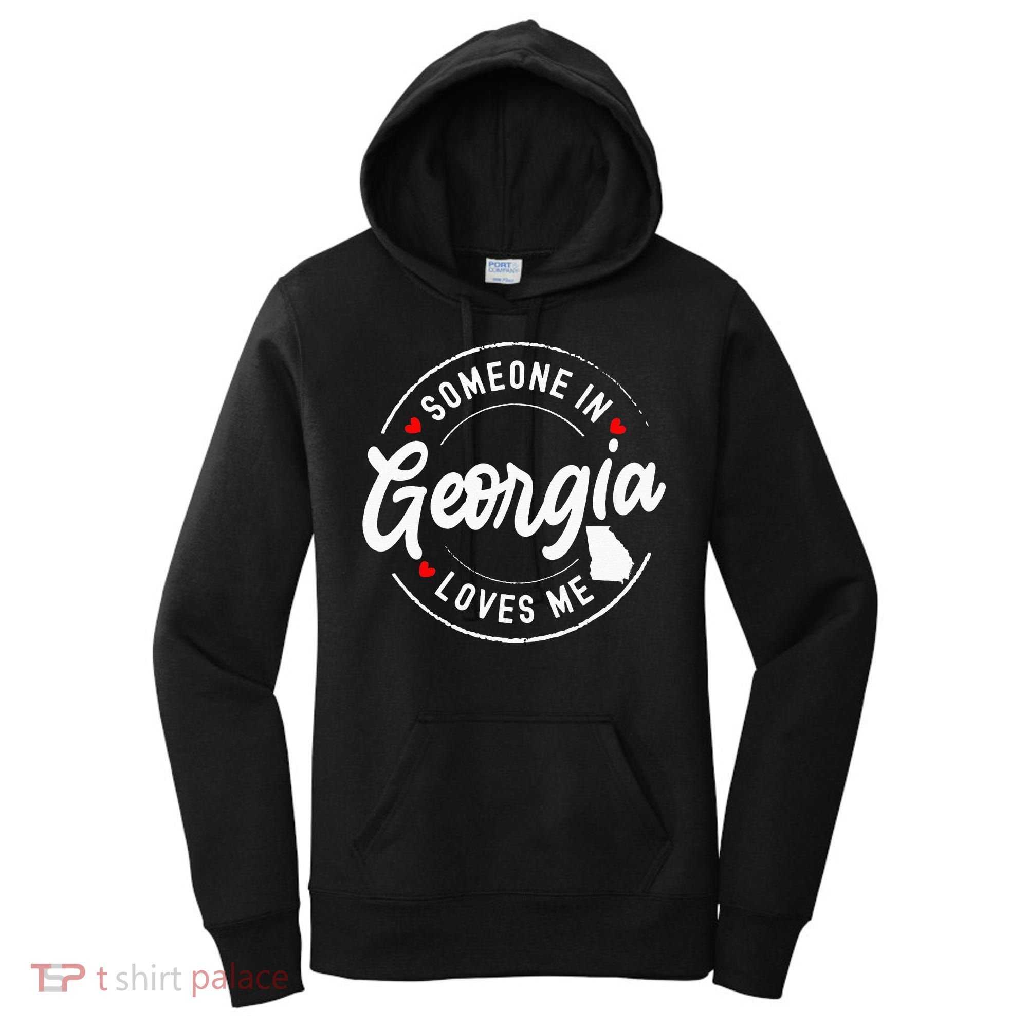 Someone In Georgia Loves Me Women's Hoodie