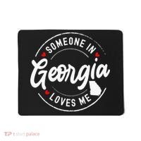 Someone In Georgia Loves Me Mousepad thumb 0
