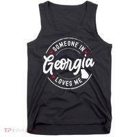 Someone In Georgia Loves Me Tank Top thumb 0