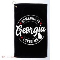 Someone In Georgia Loves Me Golf Towel thumb 0