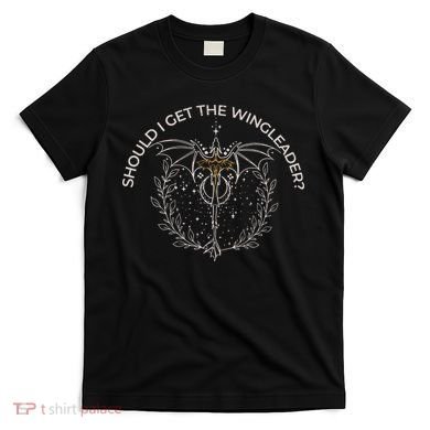 Should I Get The Wingleader Dragon Rider T-Shirt