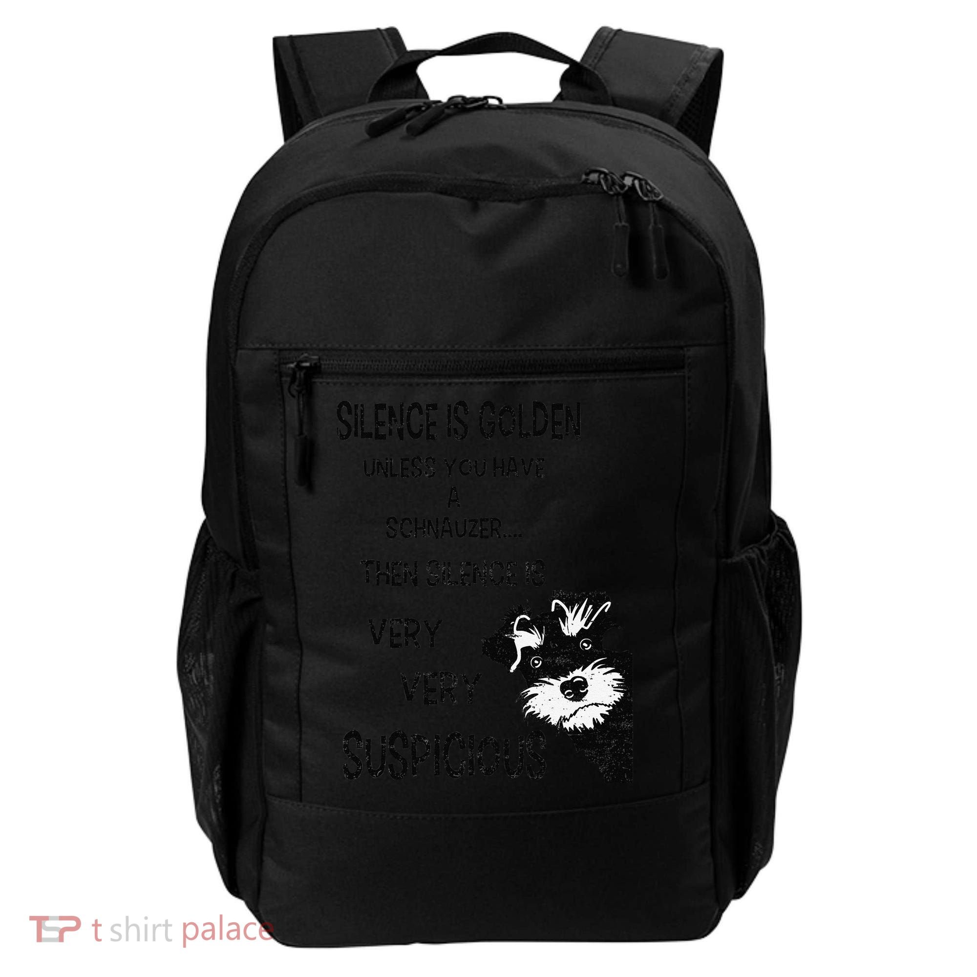 Silence Is Golden Unless You Have Schnauzer Funny Dog Lover Backpack