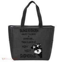 Silence Is Golden Unless You Have Schnauzer Funny Dog Lover Tote Bag thumb 0