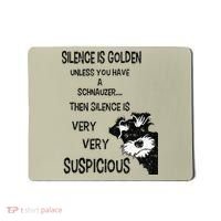 Silence Is Golden Unless You Have Schnauzer Funny Dog Lover Mousepad thumb 0
