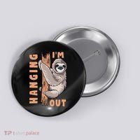 Sloth Im Hanging Out Button thumb 0