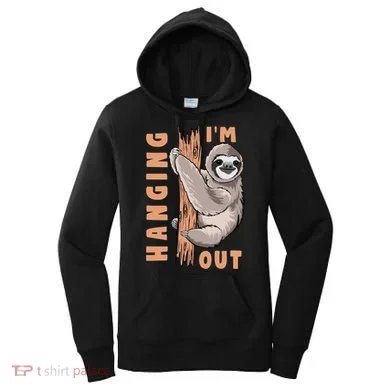 Sloth Im Hanging Out Women's Hoodie