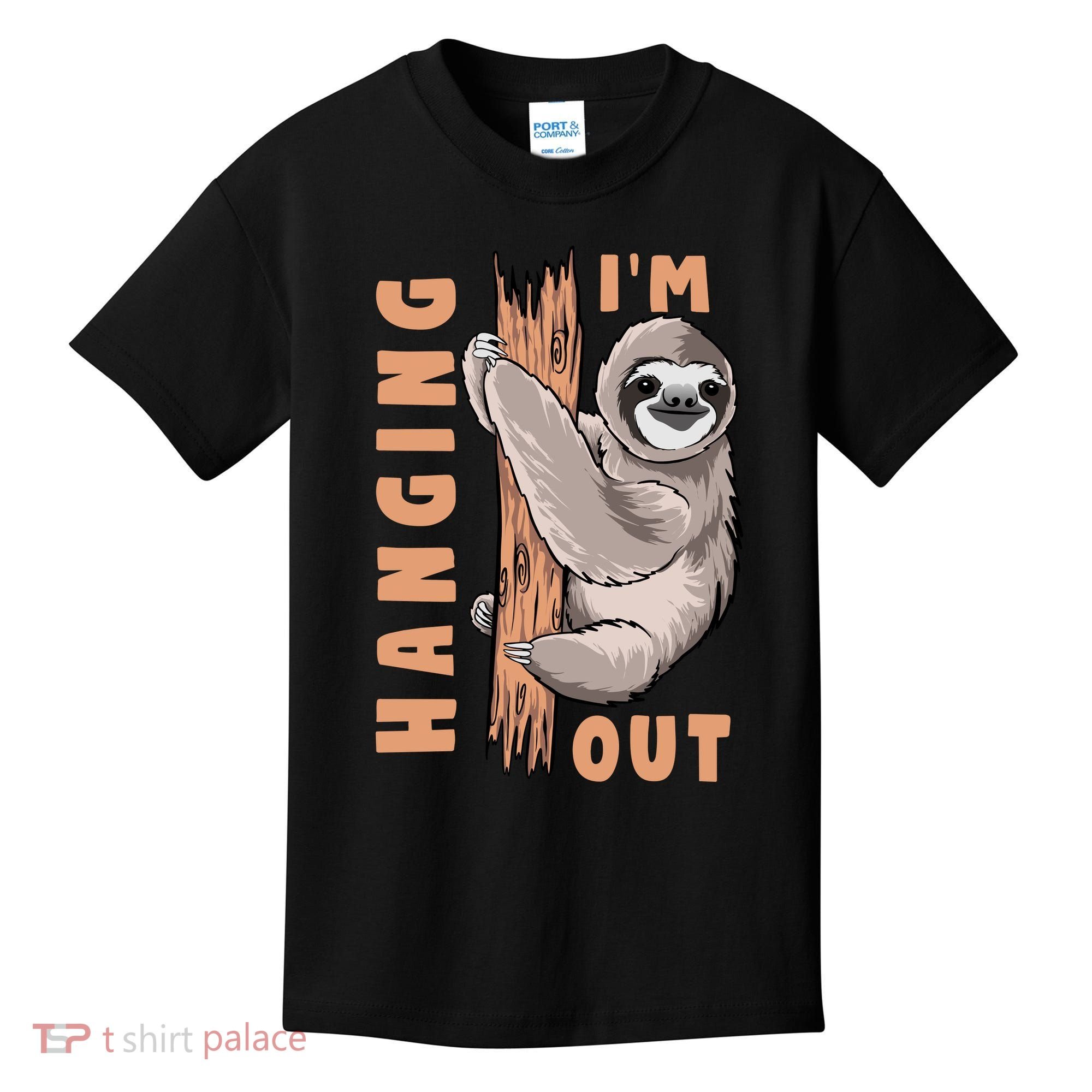 Sloth Im Hanging Out Kids T-Shirt