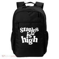 Stakes Is High Backpack thumb 0