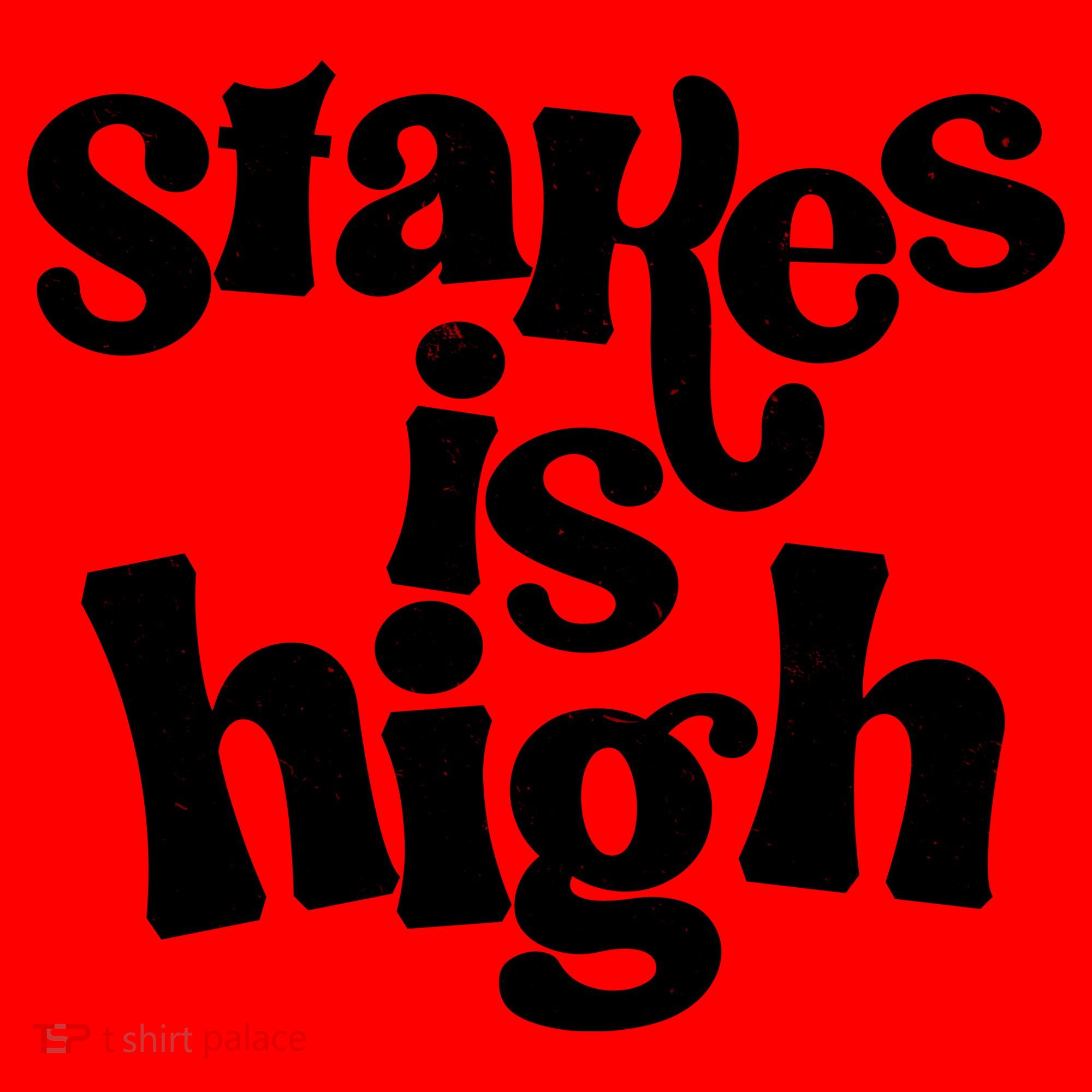 Stakes Is High Santa Hat