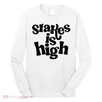 Stakes Is High Long Sleeve Shirt thumb 0