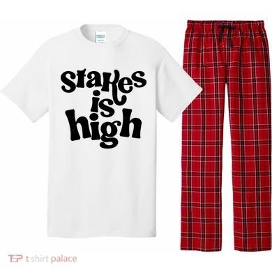 Stakes Is High Pajama Set