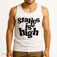 Stakes Is High Tank Top thumb 3