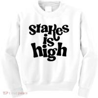 Stakes Is High Kids Sweatshirt thumb 0