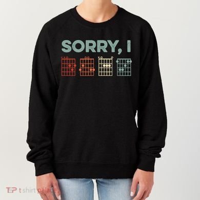 Sorry I-DGAF Hidden Message Guitar Chords Music Note Women's Sweatshirt