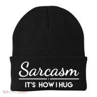 Sarcasm It's How I Hug Funny Beanie thumb 0