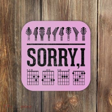 Sorry IDGAF Hidden Message Music Note Dgaf Guitar Chords Coaster