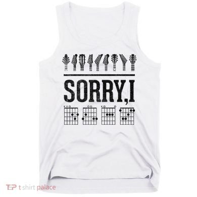 Sorry IDGAF Hidden Message Music Note Dgaf Guitar Chords Tank Top