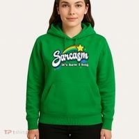 Sarcasm ItS How I Hug Hoodie thumb 5