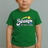 Sarcasm ItS How I Hug Toddler T-Shirt thumb 2
