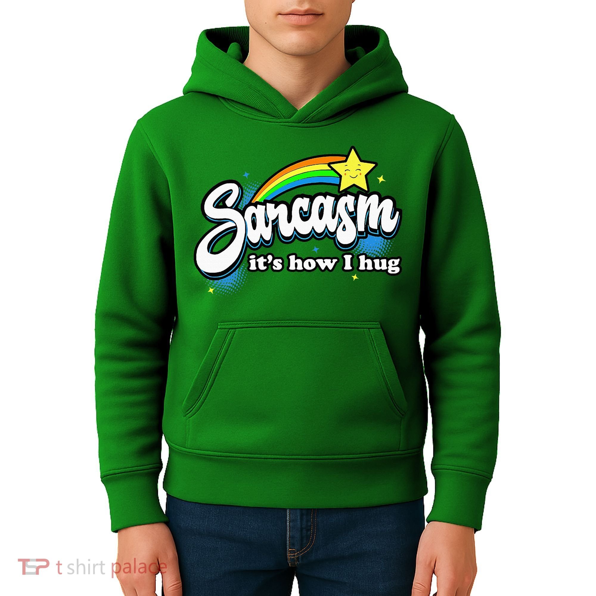 Sarcasm ItS How I Hug Kids Hoodie